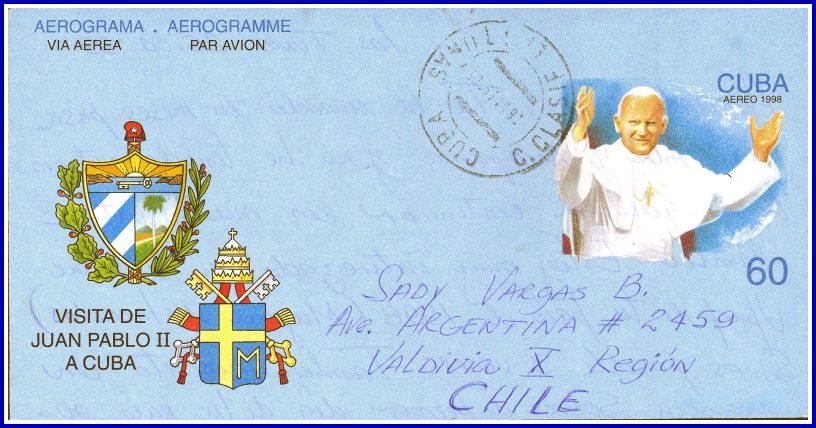1998 - Pope John Paul's Visit to Cuba Aerogram used to Chile